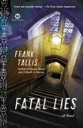 Fatal Lies: Fatal Lies: A Max Liebermann Mystery