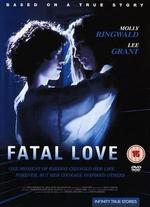 Fatal Love - Tom McLoughlin