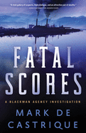 Fatal Scores
