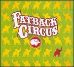 Fatback Circus