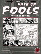 Fate of Fools: Pawns of Destiny