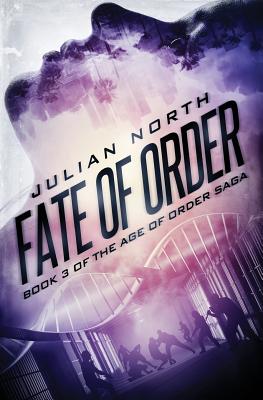 Fate of Order - North, Julian