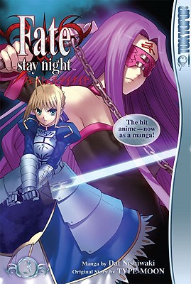 Fate/Stay Night, Volume 3 - Type-Moon