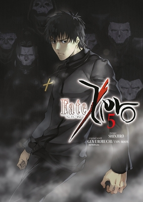 Fate/Zero Volume 5 - Urobuchi, Gen (Creator), and Type Moon (Creator)