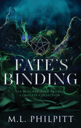 Fate's Binding: The Witches' Bind Trilogy Complete Collection