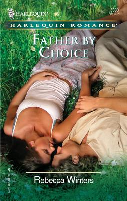 Father by Choice - Winters, Rebecca