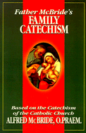 Father McBride's Family Catechism