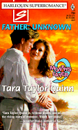 Father Unknown - Quinn, Tara Taylor