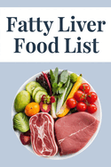 Fatty Liver Food List