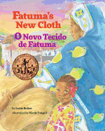 Fatuma's New Cloth / O Novo Tecido de Fatuma: Babl Children's Books in Portuguese and English