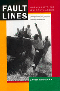 Fault Lines: Journeys Into the New South Africa Volume 56