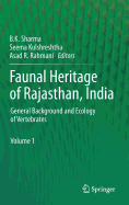 Faunal Heritage of Rajasthan, India: General Background and Ecology of Vertebrates