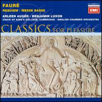 Faur: Requiem; Messe Basse - John Butt (organ); King's College Choir of Cambridge (choir, chorus); English Chamber Orchestra; Philip Ledger (conductor)