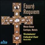 Faur: Requiem Op. 48