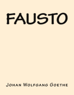 Fausto (Spanish Edition)