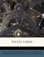 Fausts Leben