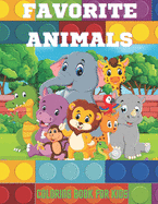 Favorite Animals - Coloring Book for Kids