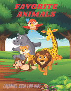 FAVORITE ANIMALS - Coloring Book For Kids