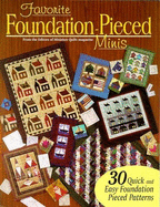 Favorite Foundation-Pieced Minis - Miniature Quilts