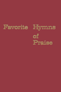 Favorite Hymns Praise: Maroon - Hope Publishing (Creator)