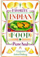 Favorite Indian Food - Seed, Diane