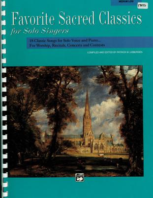 Favorite Sacred Classics for Solo Singers: Medium Low Voice - Liebergen, Patrick M (Editor)