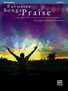 Favorite Songs of Praise (Solo-Duet-Trio with Optional Piano): Alto Sax
