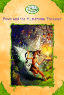 Fawn and the Mysterious Trickster - Driscoll, Laura