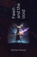 Fawn and the Void