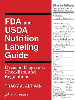 FDA and USDA Nutrition Labeling Guide: Decision Diagrams, Check - Altman, Tracy A