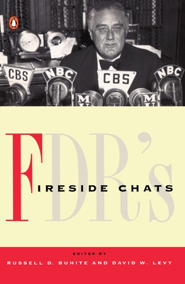 Fdr's Fireside Chats - Buhite, Russell D (Editor), and Levy, David W (Editor)