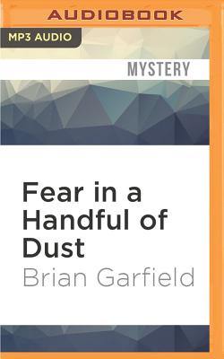 Fear in a handful of dust - Garfield, Brian