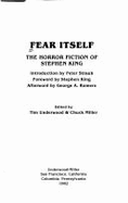 Fear itself : the horror fiction of Stephen King
