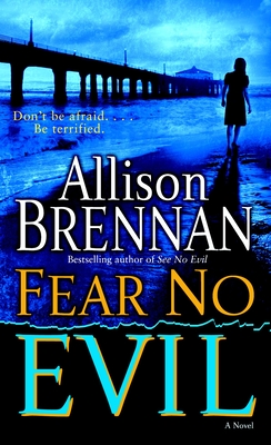 Fear No Evil - Brennan, Allison