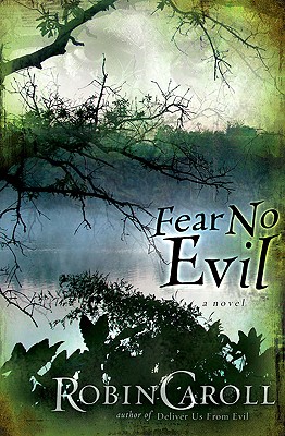 Fear No Evil - Caroll, Robin