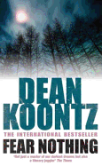 Fear Nothing (Moonlight Bay Trilogy, Book 1): A chilling tale of suspense and danger
