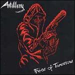 Fear of Tomorrow - Artillery
