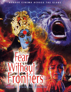 Fear without Frontiers: Horror Cinema Across the Globe