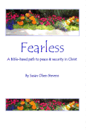 Fearless: A Bible-Based Path to Peace and Security in Christ