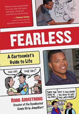 Fearless: A Cartoonist's Guide to Life - Armstrong, Robb