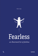 Fearless: An Illustrated List of Phobias