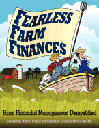 Fearless Farm Finances: Farm Financial Management Demystified