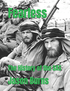 Fearless: The History of the SAS