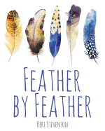 Feather by Feather