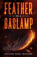 Feather in a Gaslamp