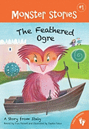 Feathered Ogre a Story from Italy