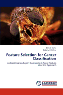Feature Selection for Cancer Classification