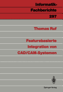 Featurebasierte Integration Von CAD/CAM-Systemen