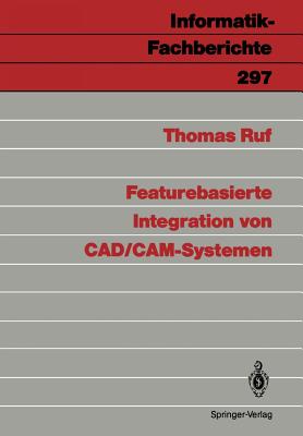 Featurebasierte Integration Von CAD/CAM-Systemen - Ruf, Thomas