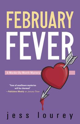 February Fever - Lourey, Jess